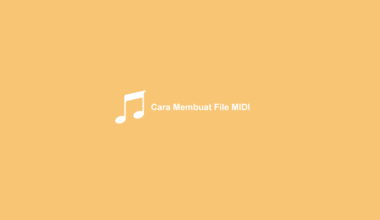 Cara Membuat File MIDI