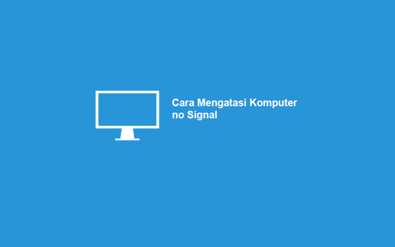 Komputer no Signal