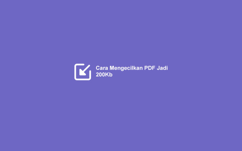 Cara Kompress PDF 200KB