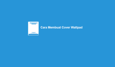 Cara Membuat Cover Wattpad