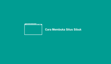 Cara Membuka Situs yang Sibuk atau Overload