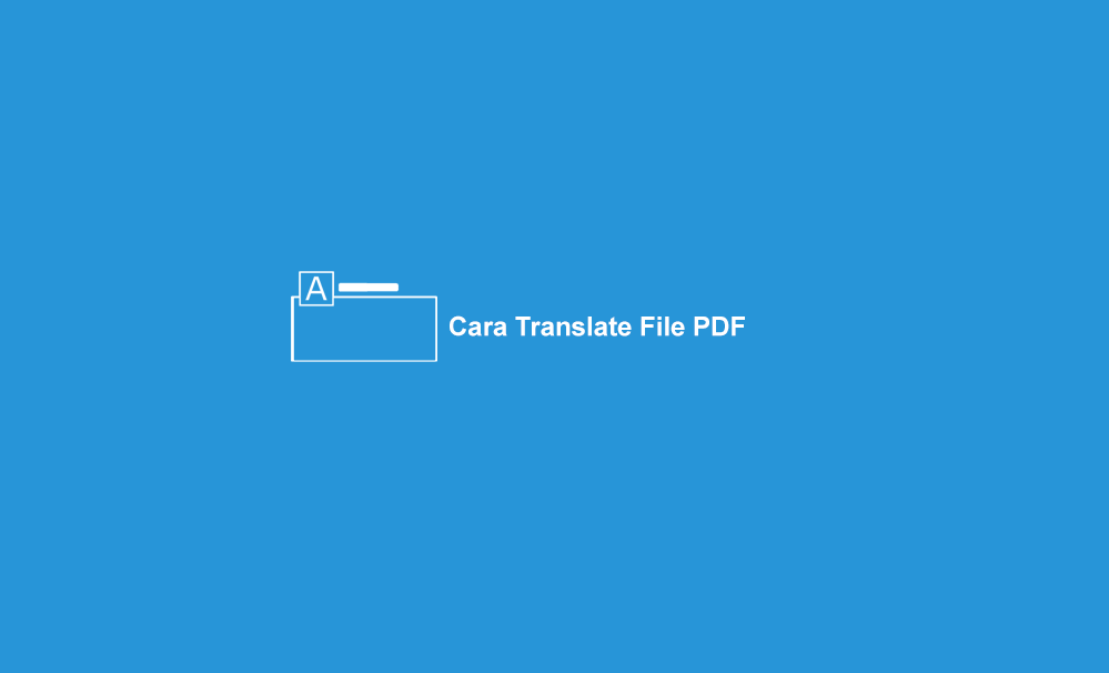 Translate file. Translate pdf. File translate