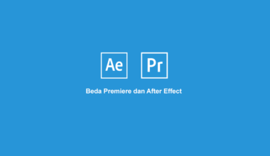 Beda Premiere dan After Effect