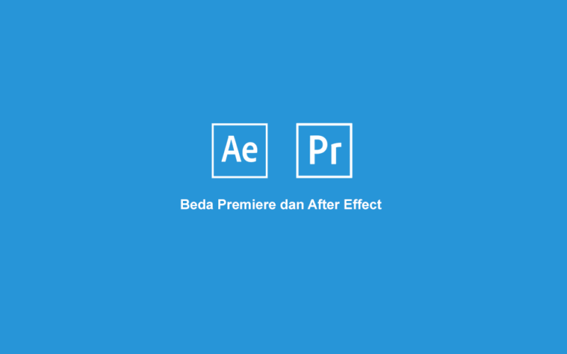 Beda Premiere dan After Effect