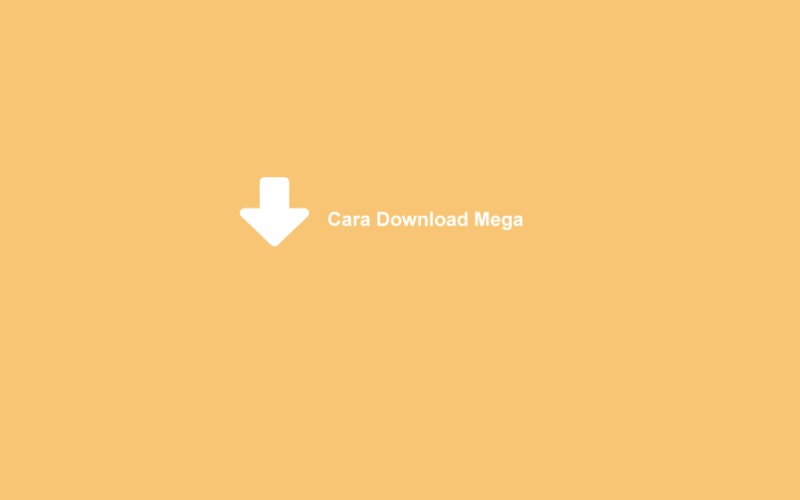 Cara Download dan Simpan File di Mega