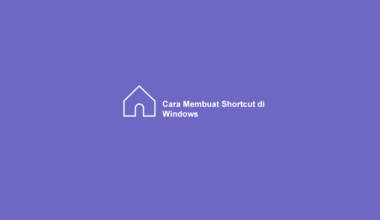 Cara Membuat Shortcut di Windows