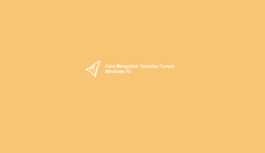 Cara Mengubah Tampilan Cursor Windows 10