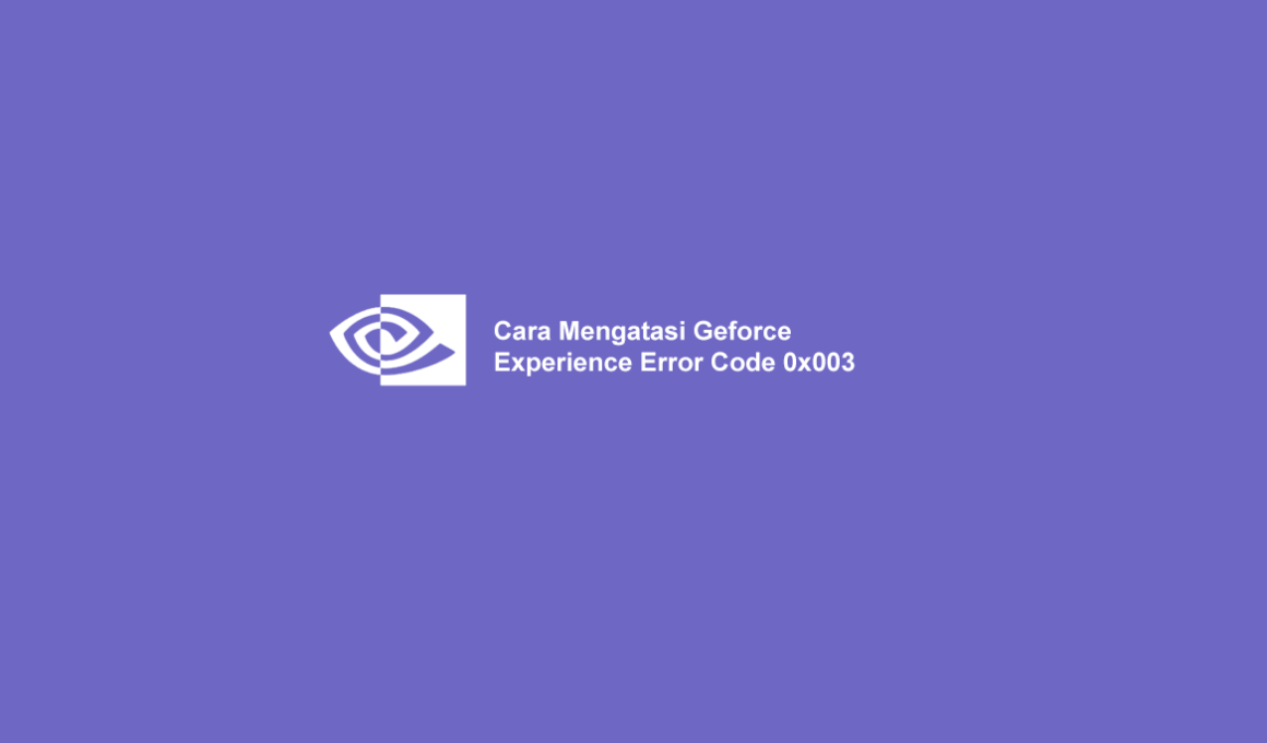 Geforce experience error code