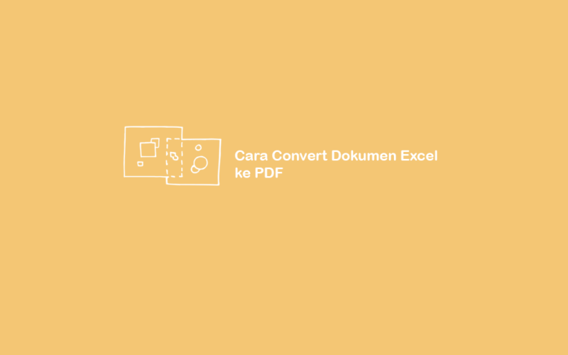 Cara Convert File Excel ke PDF