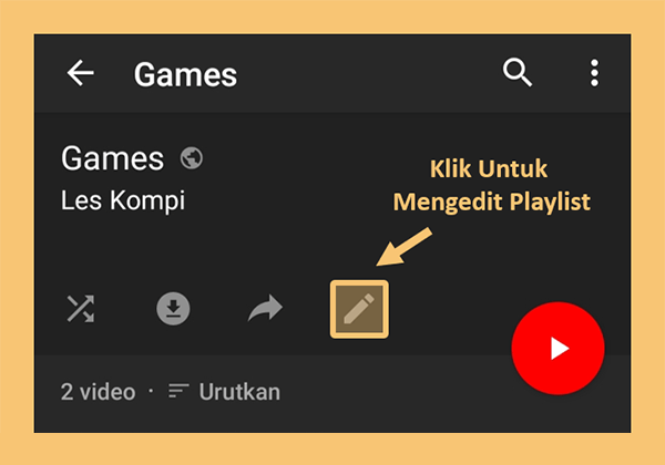 Edit Playlist yang Sudah Dibuat di Youtube