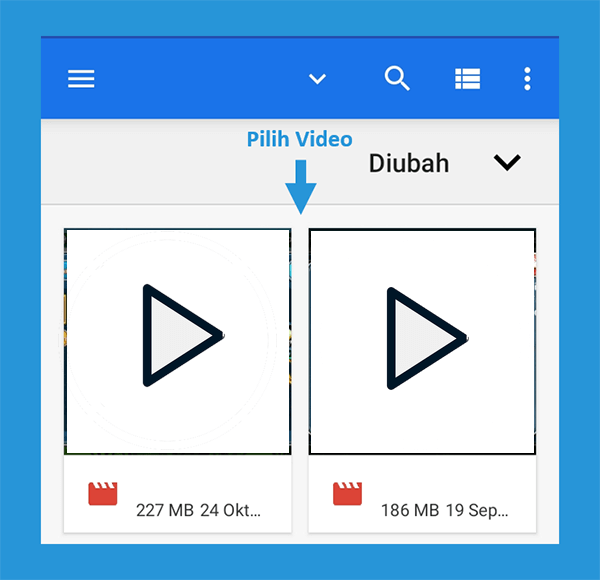 Pilih Video yang Diunggah