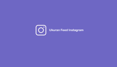 Ukuran Feed Instagram