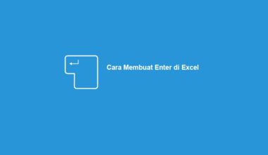 Cara Enter di Excel