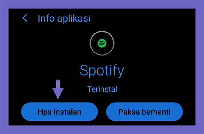 Cara Uninstall Spotify di Android