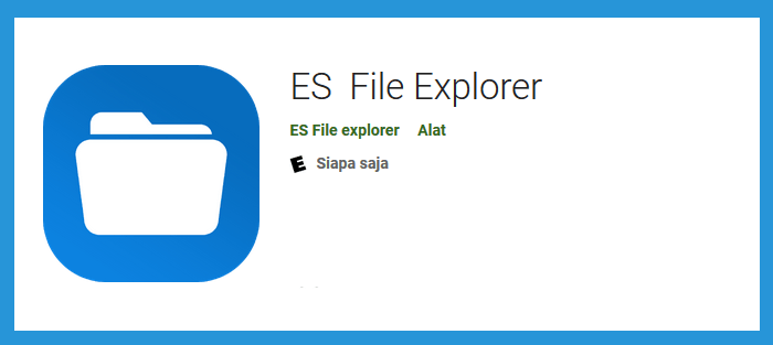 Aplikasi ES File Explorer di Playstore