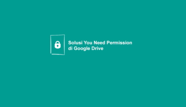 Mengatasi Request Access Google Drive