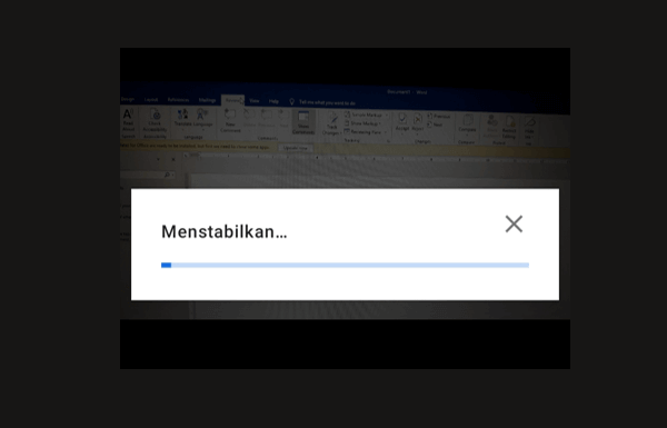Tunggu Proses Membuat Stabil Video