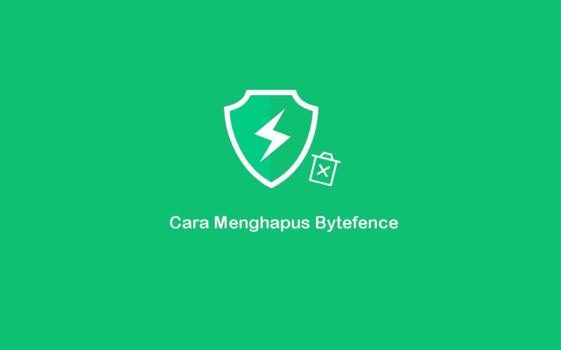 Cara Hapus Bytefence