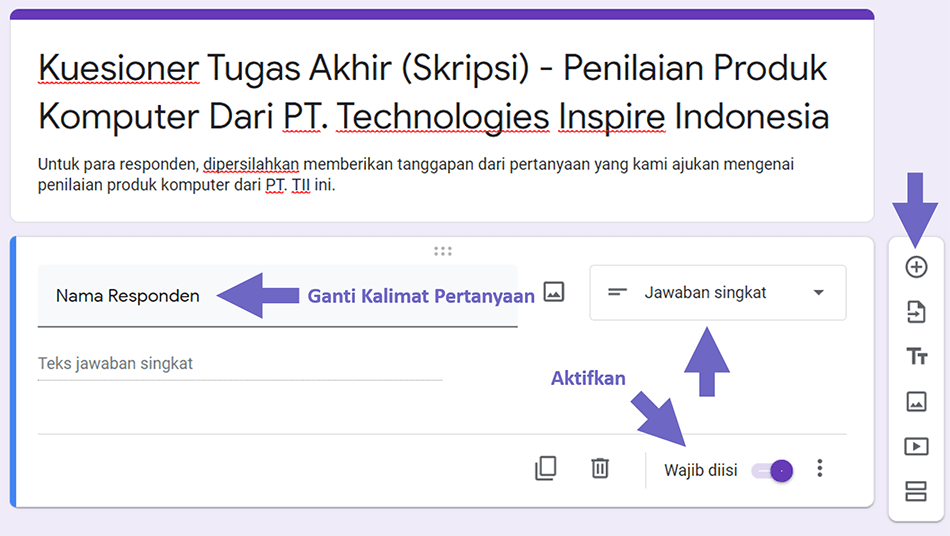 Ganti Pertanyaan Menjadi Nama Responden