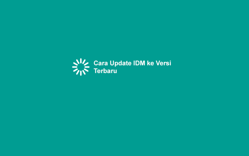 Cara Update IDM