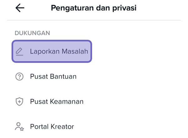 Menu Laporkan Masalah TikTok