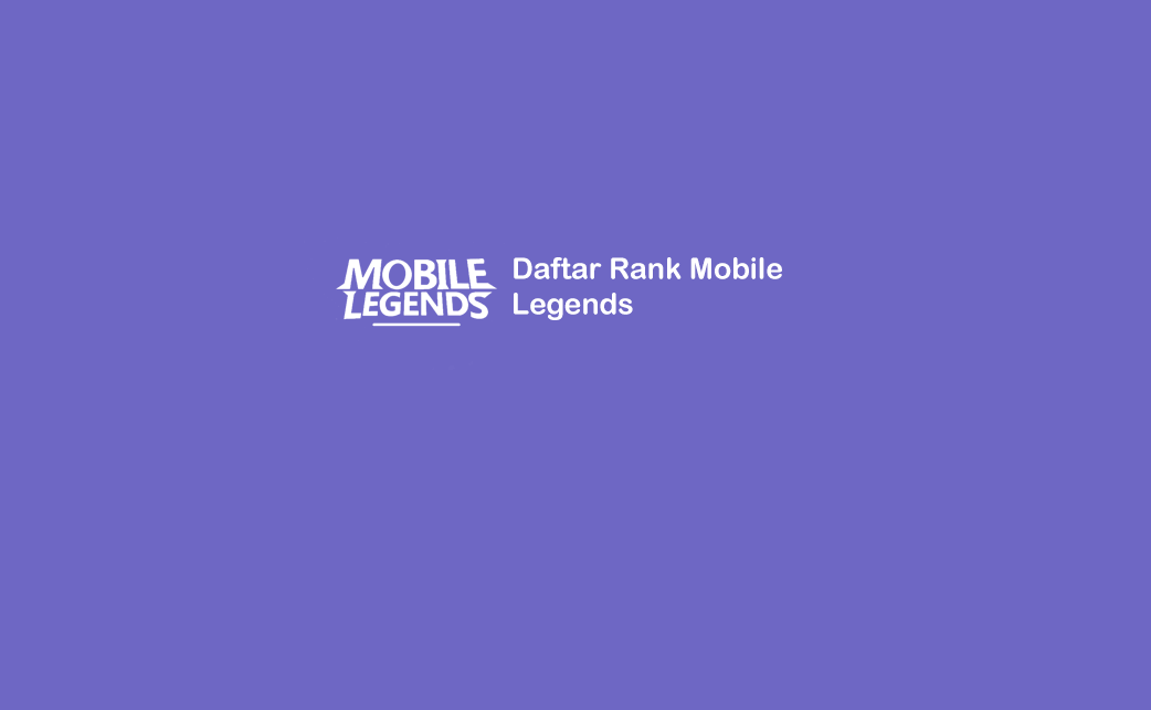 Urutan Rank Mobile Legends