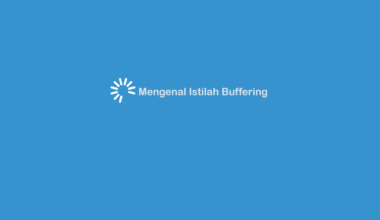 Arti Buffering di Video