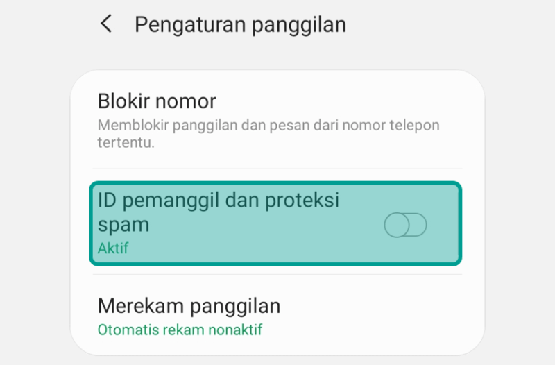 Nonaktifkan ID Pemanggil dan Proteksi Spam