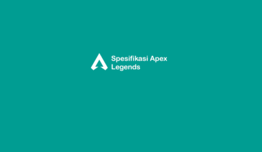 Spesifikasi Apex Legends
