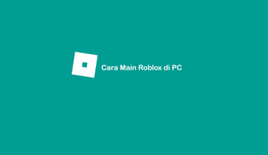 Cara Bermain Roblox di PC atau Laptop