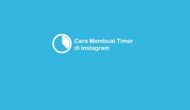 Cara Membuat Timer Instagram