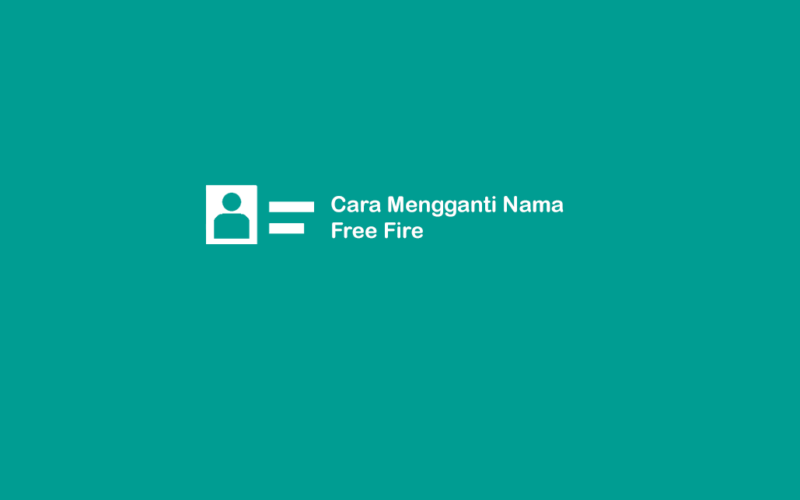 Cara Ganti Nama Akun Free Fire