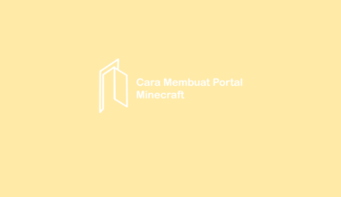 Cara Buat Portal di Minecraft