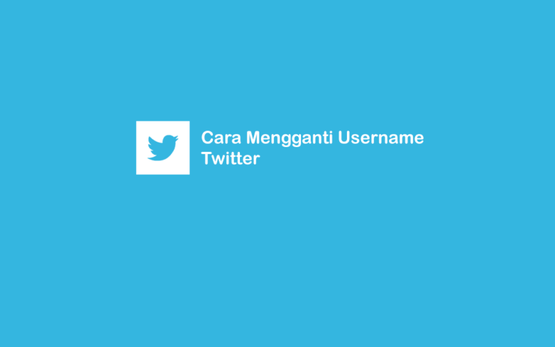 Cara Ubah Username Twitter