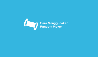 Cara Memakai Random Picker