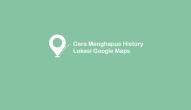 Cara Hapus History Google Maps