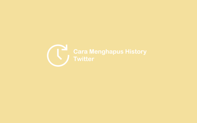 Cara Hapus History Twitter