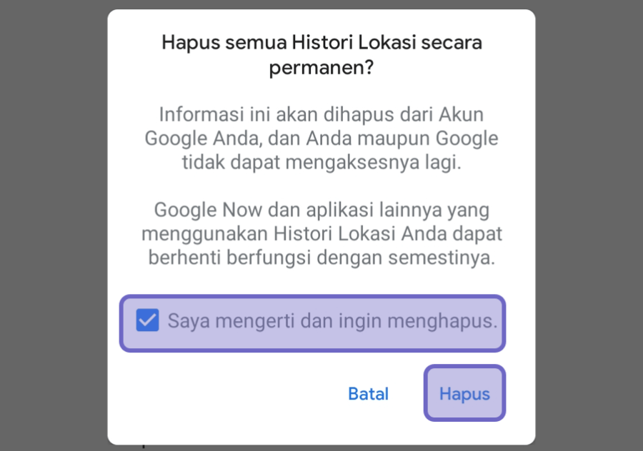 Lakukan Konfirmasi Hapus Histori Lokasi Aplikasi Google Maps