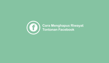 Cara Hapus Riwayat Tontonan di Facebook