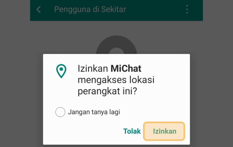 Izinkan Pemakaian GPS di MiChat