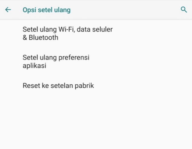 Lakukan Reset Data Pabrik di HP