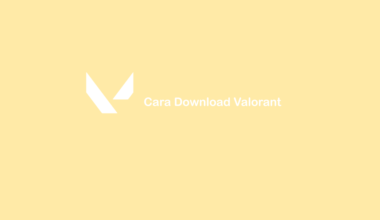 Cara Install Valorant