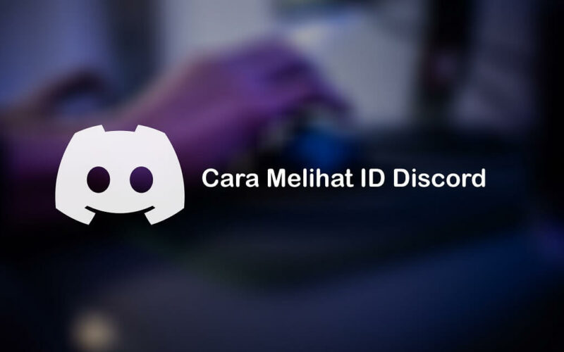 Cara Mengetahui ID Discord