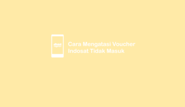 Solusi Kode Voucher Indosat Tidak Masuk