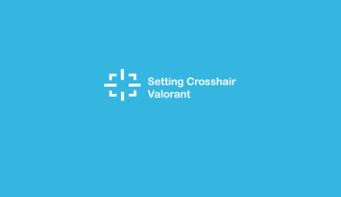 Cara Atur Crosshair Valorant