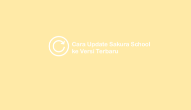 Cara Update Game Sakura School Simulator