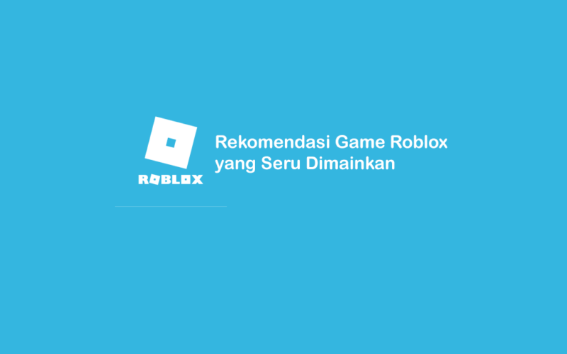Game Roblox Seru