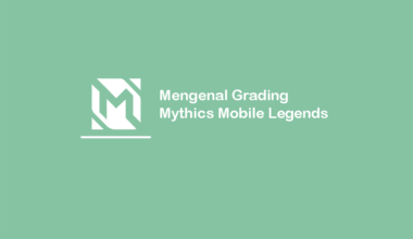 Penjelasan Grading Mythics Mobile Legends