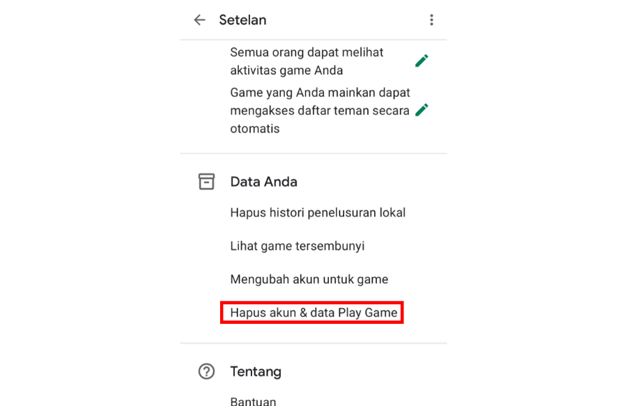 Pilih Menu Hapus Akun dan Data Play Game