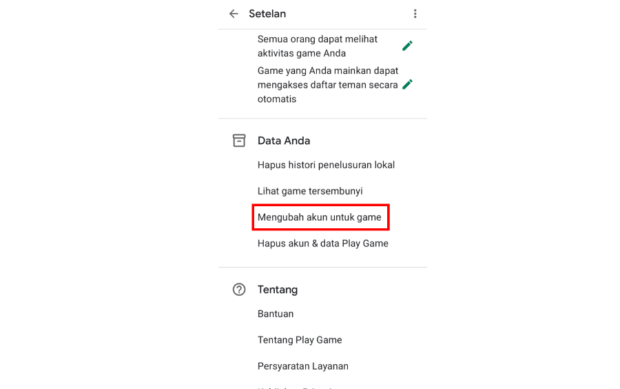 Pilih Menu Mengubah Akun Untuk Game